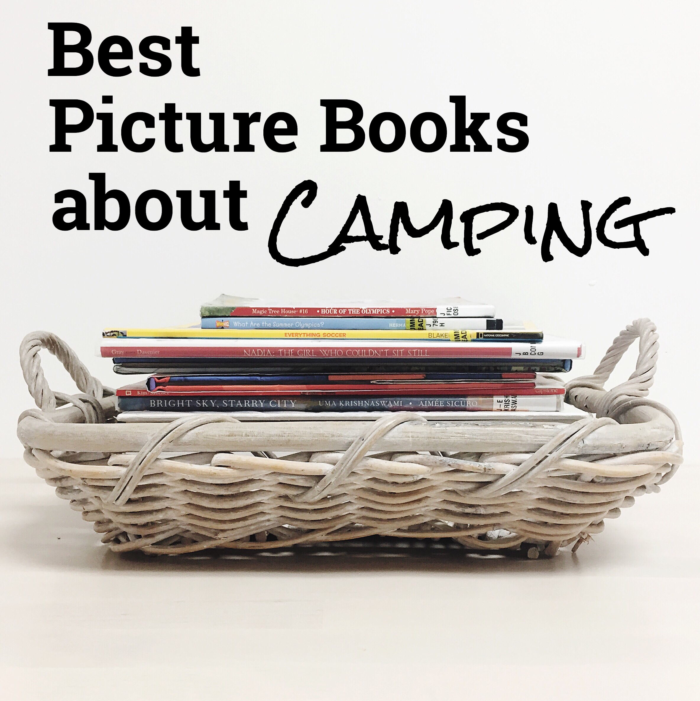 Best Picture Books about Camping