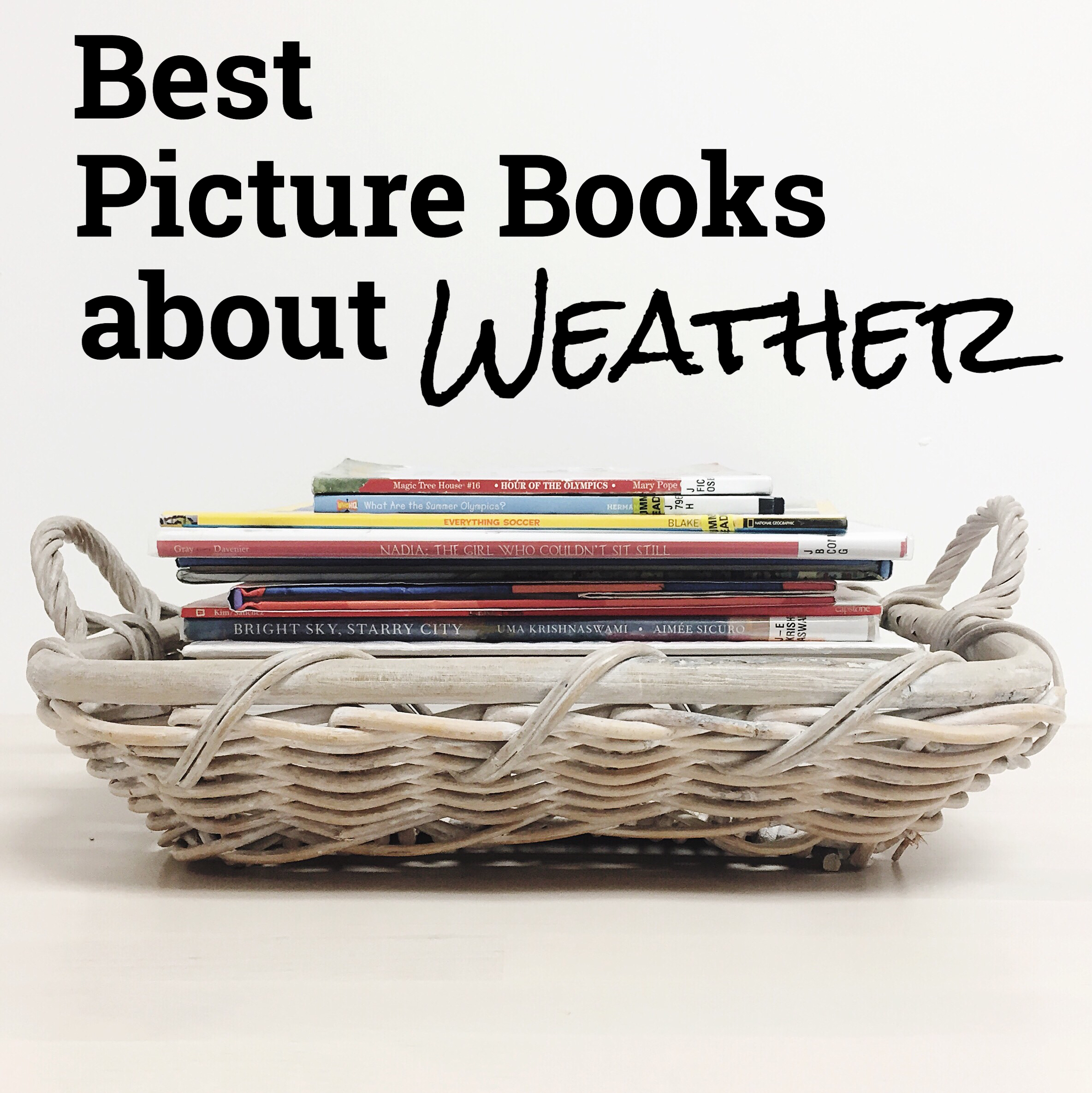 Best Picture Books for a Rainy Day