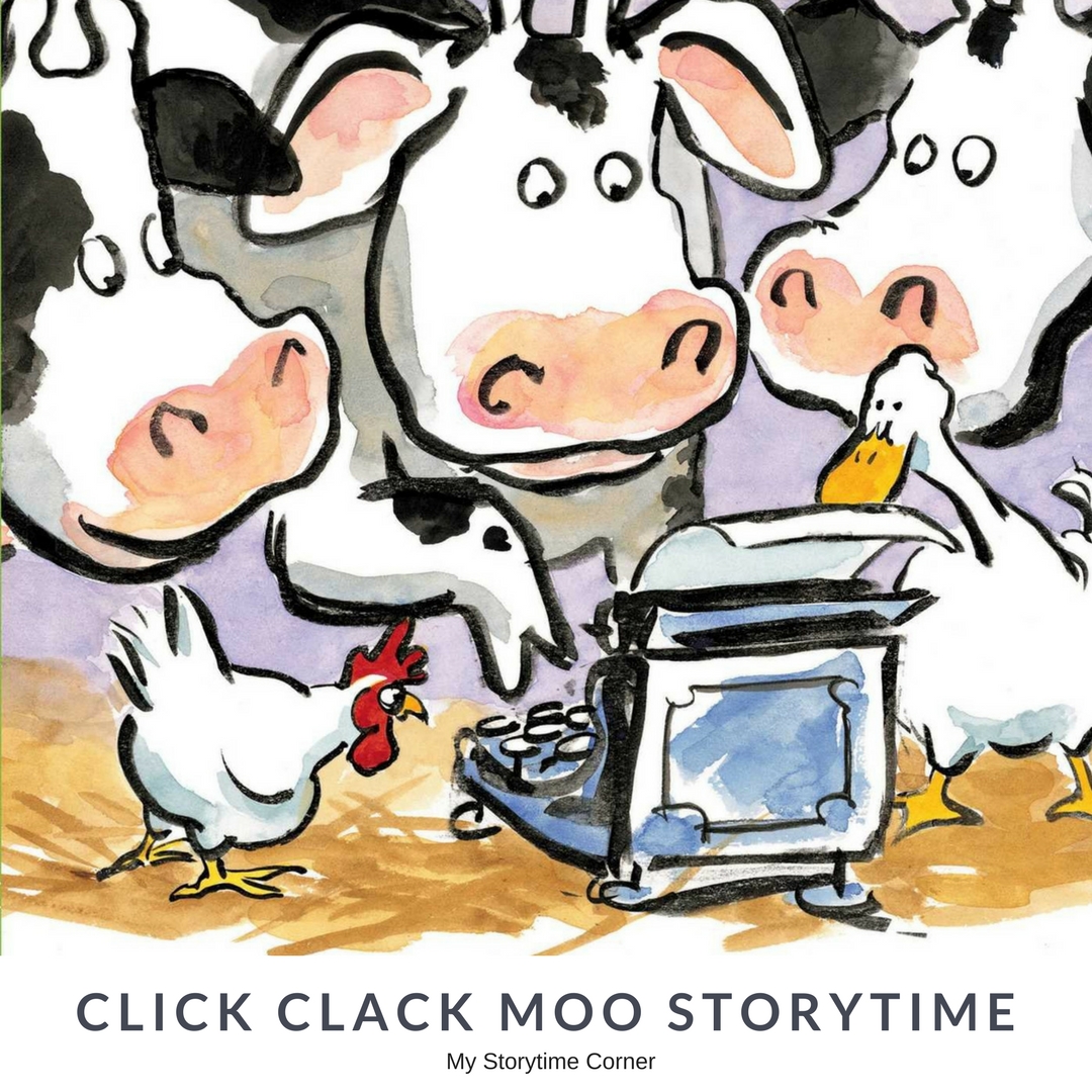 Click Clack Moo Story Time for Preschoolers inspired by Doreen Cronin's Picture Book