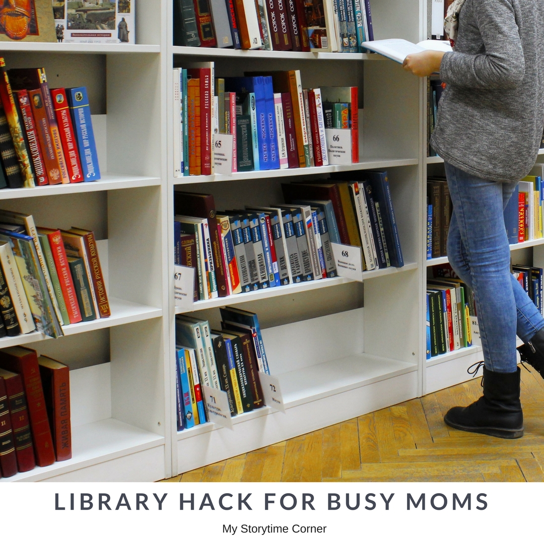 The Life-Changing Library Hack for Busy Moms