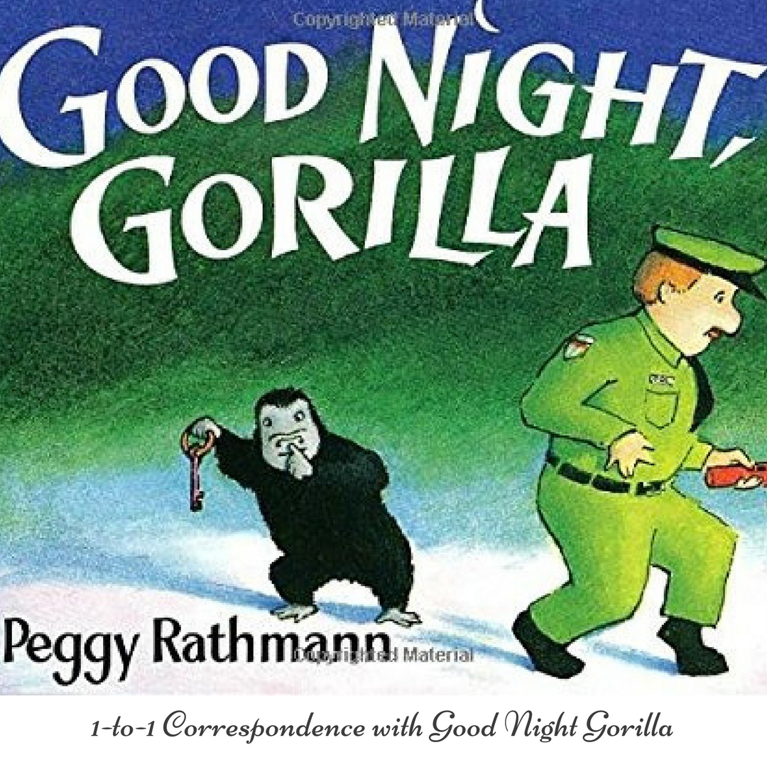 Teaching Toddlers One to One Correspondence with Good Night Gorilla