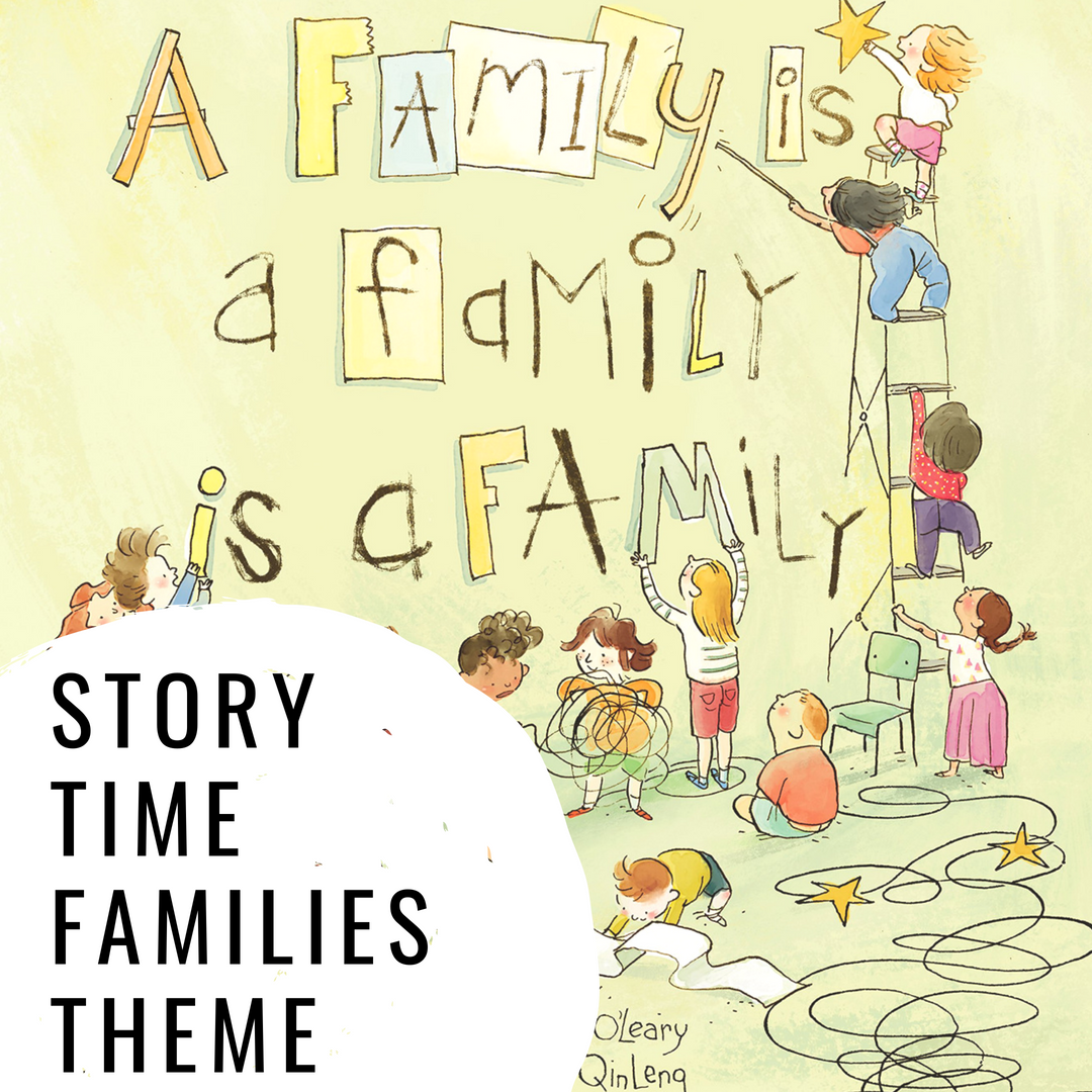 Families Story Time ideas for children's books for preschoolers about families to read aloud, songs and fingerplay ideas and extension activities for after group time for the theme Families of All Kinds