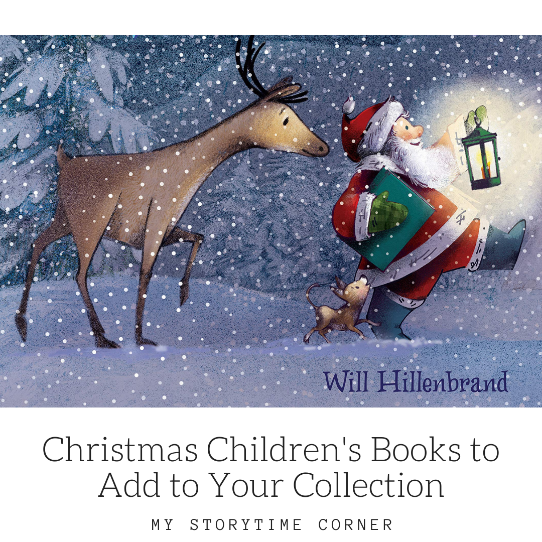 New Christmas Children's Books to Add to Your Collection My Storytime