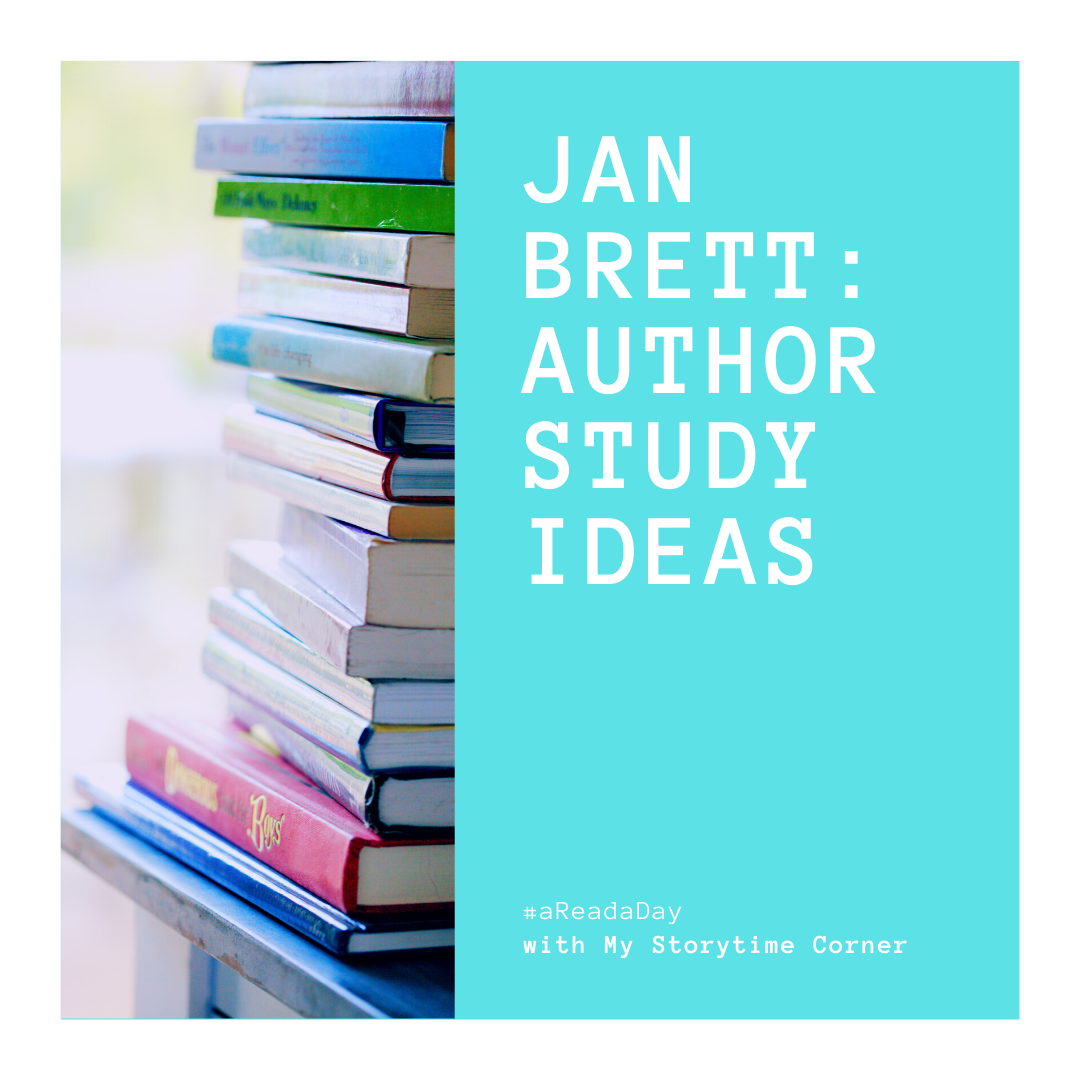 Jan Brett Author Study Ideas from My Storytime Corner