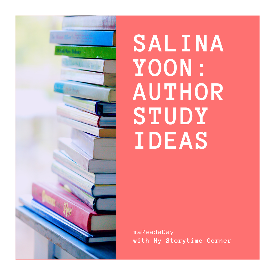 Salina Yoon Author Study Ideas - 2020 Children's Book Author Study Challenge - My Storytime Corner