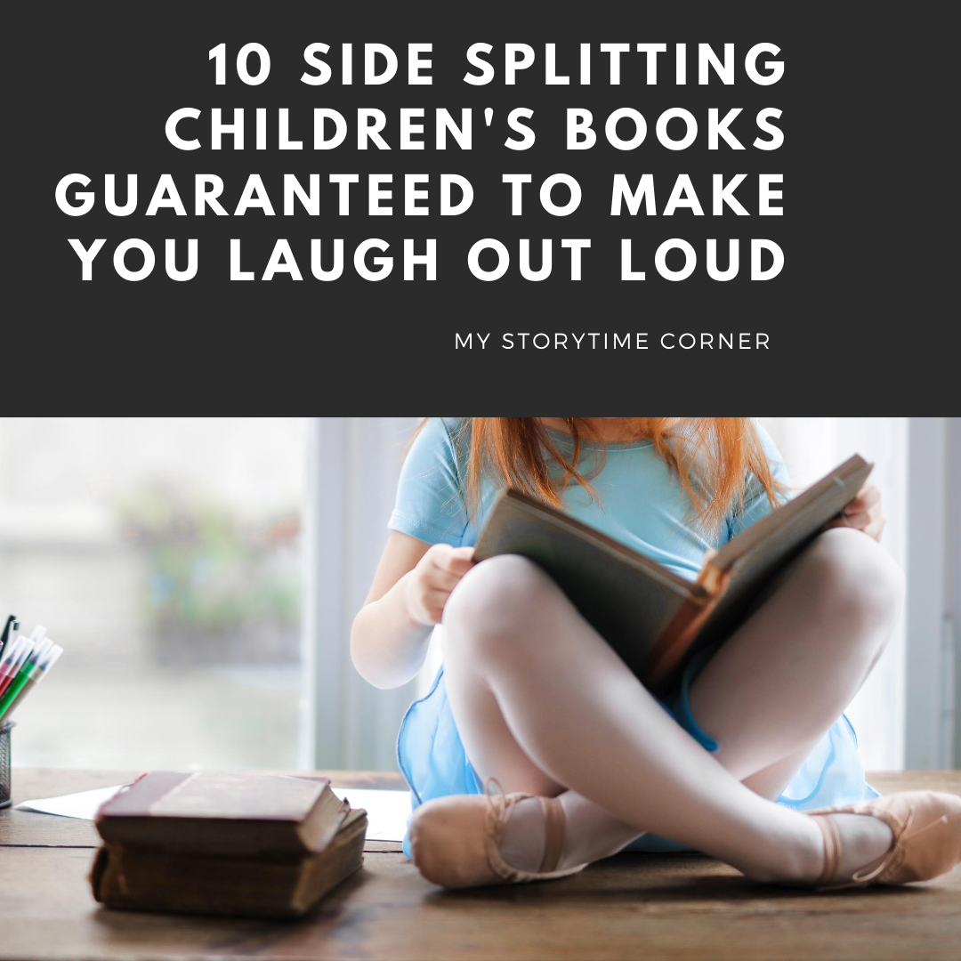 10 Side Splitting Children's Books Guaranteed to Make You Laugh Out Loud from My Storytime Corner