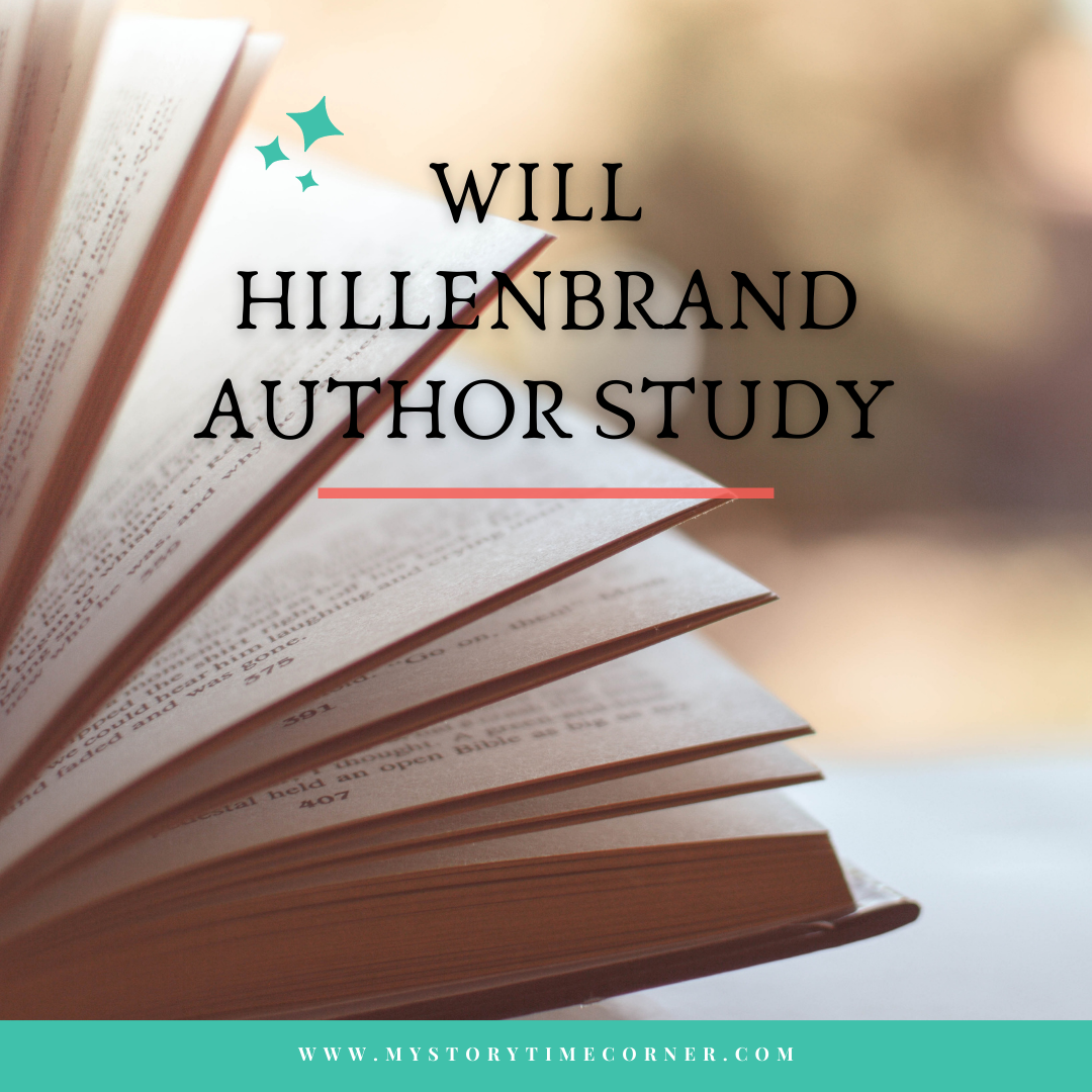 Will Hillenbrand Author Study - My Storytime Corner 2021 Author Study Challenge