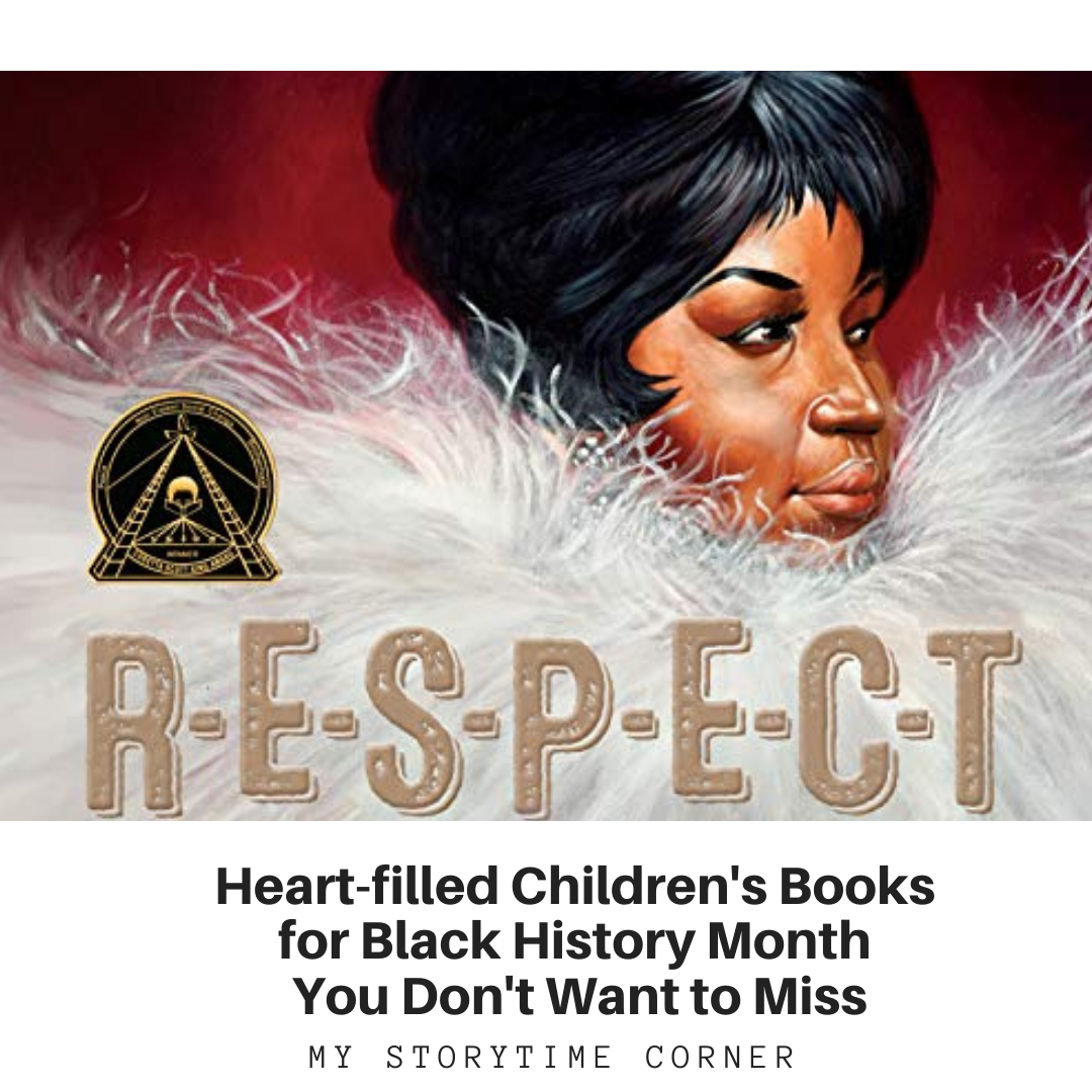 Heart Filled Children's Books for Black History Month You Don't Want to Miss from My Storytime Corner