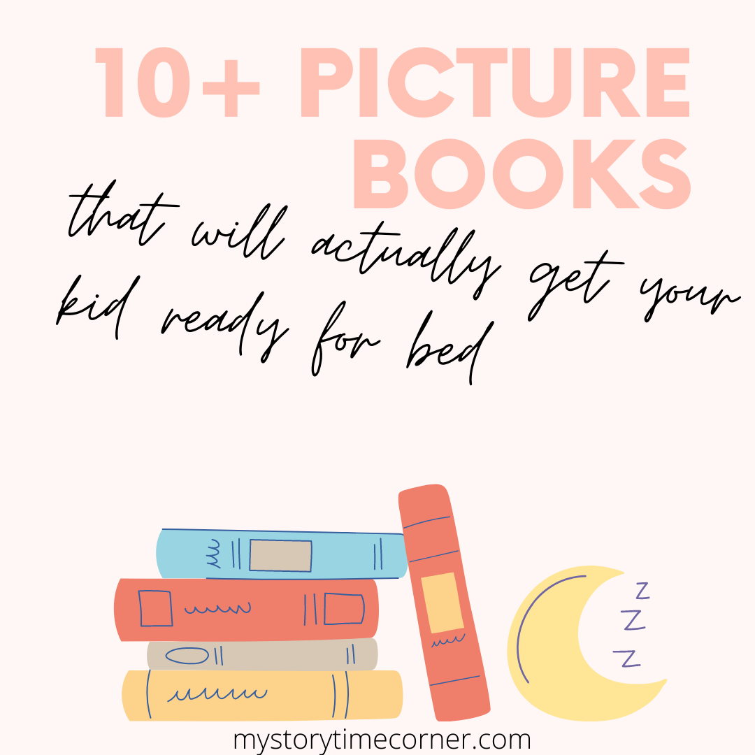 10+ Picture Books That Will Actually Get Your Kids Ready for Bed