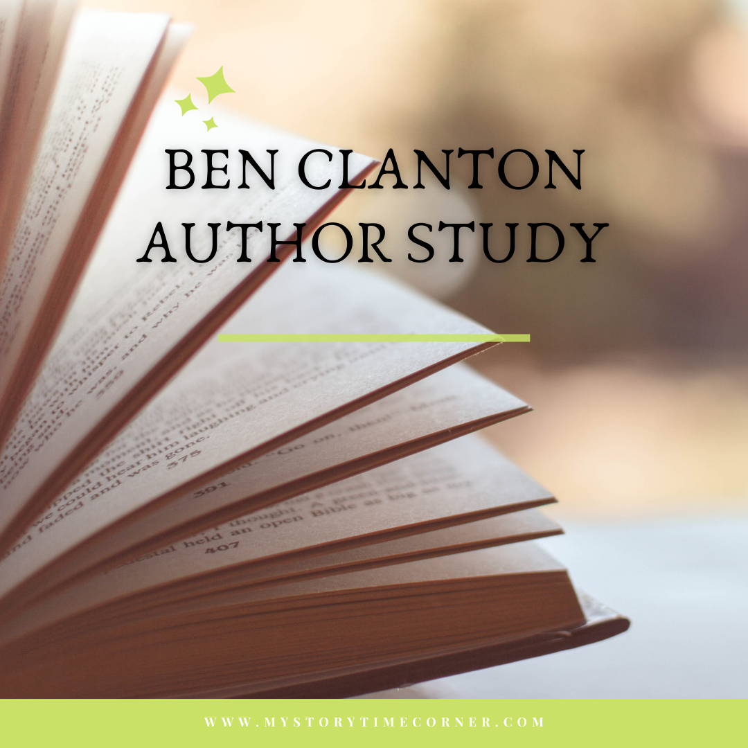 Ben Clanton Author Study from My Storytime Corner