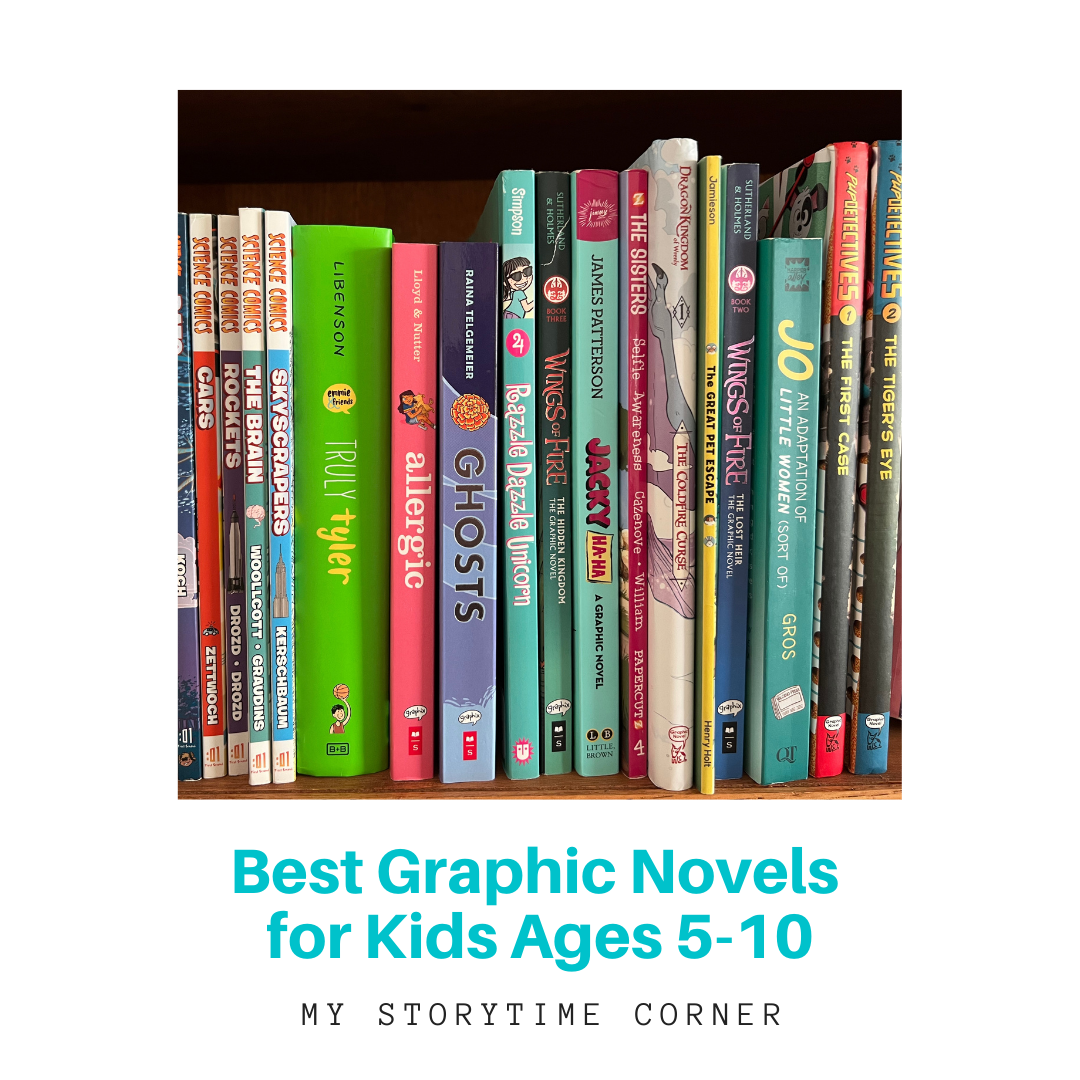 Best Graphic Novels for Kids ages 5-10 from My Storytime Corner