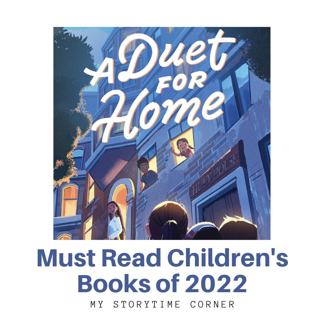 Must Read Children's Books of 2022 from My Storytime Corner