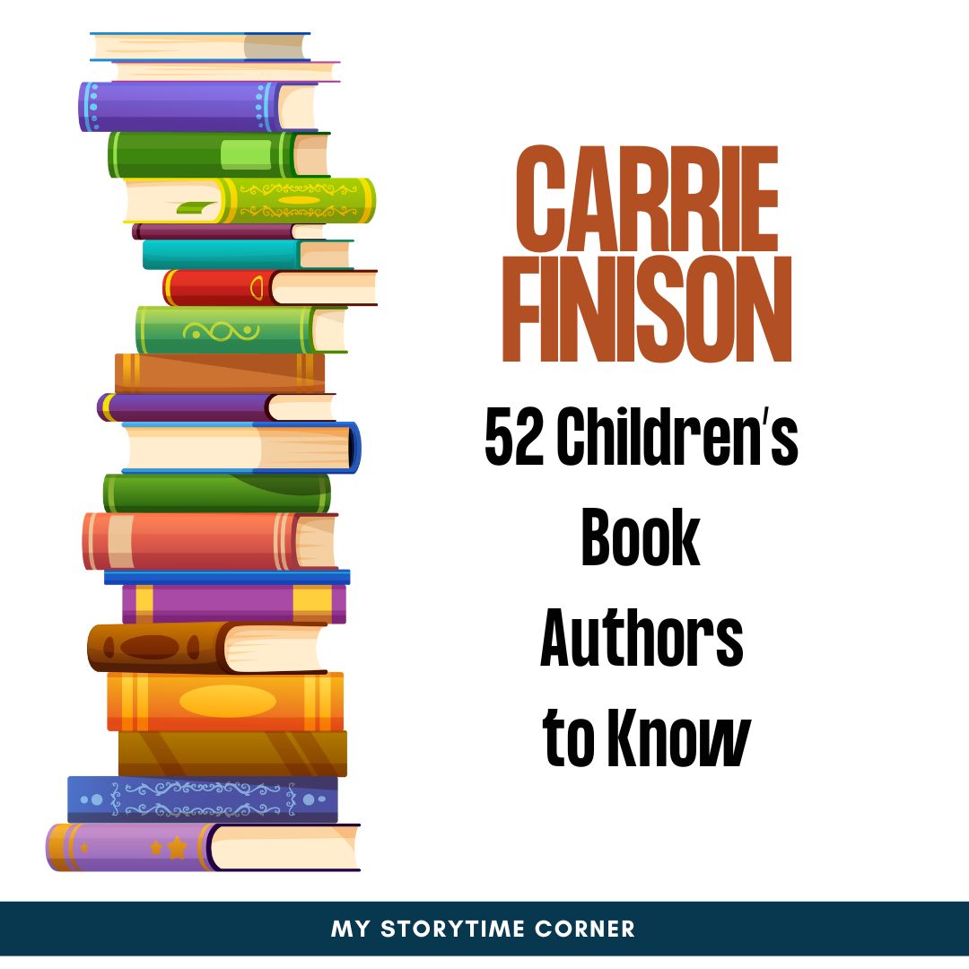 Carrie Finison: Children’s Book Authors Everyone Should Know