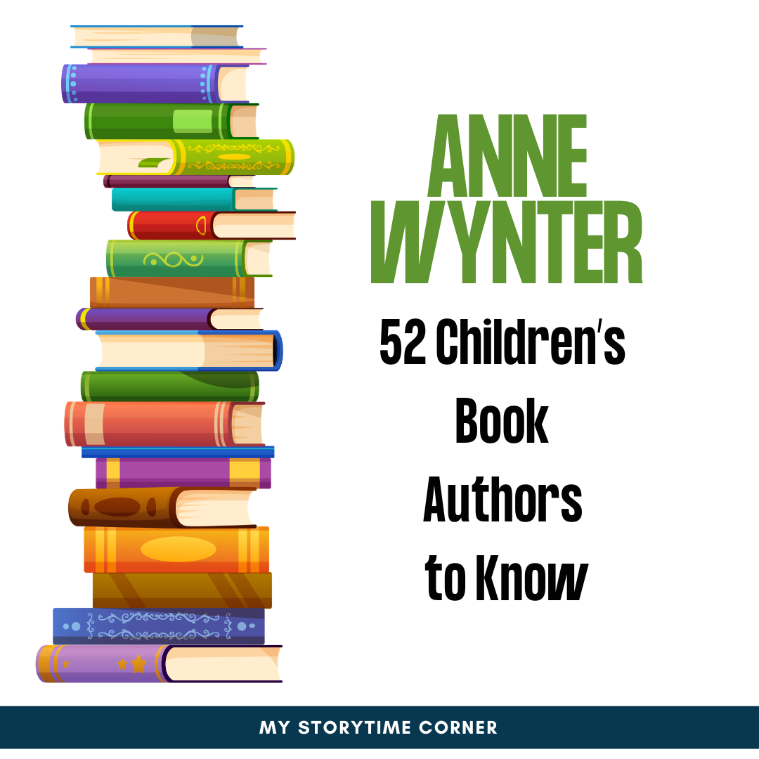 Anne Wynter: Children’s Book Authors Everyone Should Know
