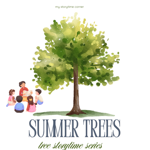 Tree Through the Seasons: Summer Storytime