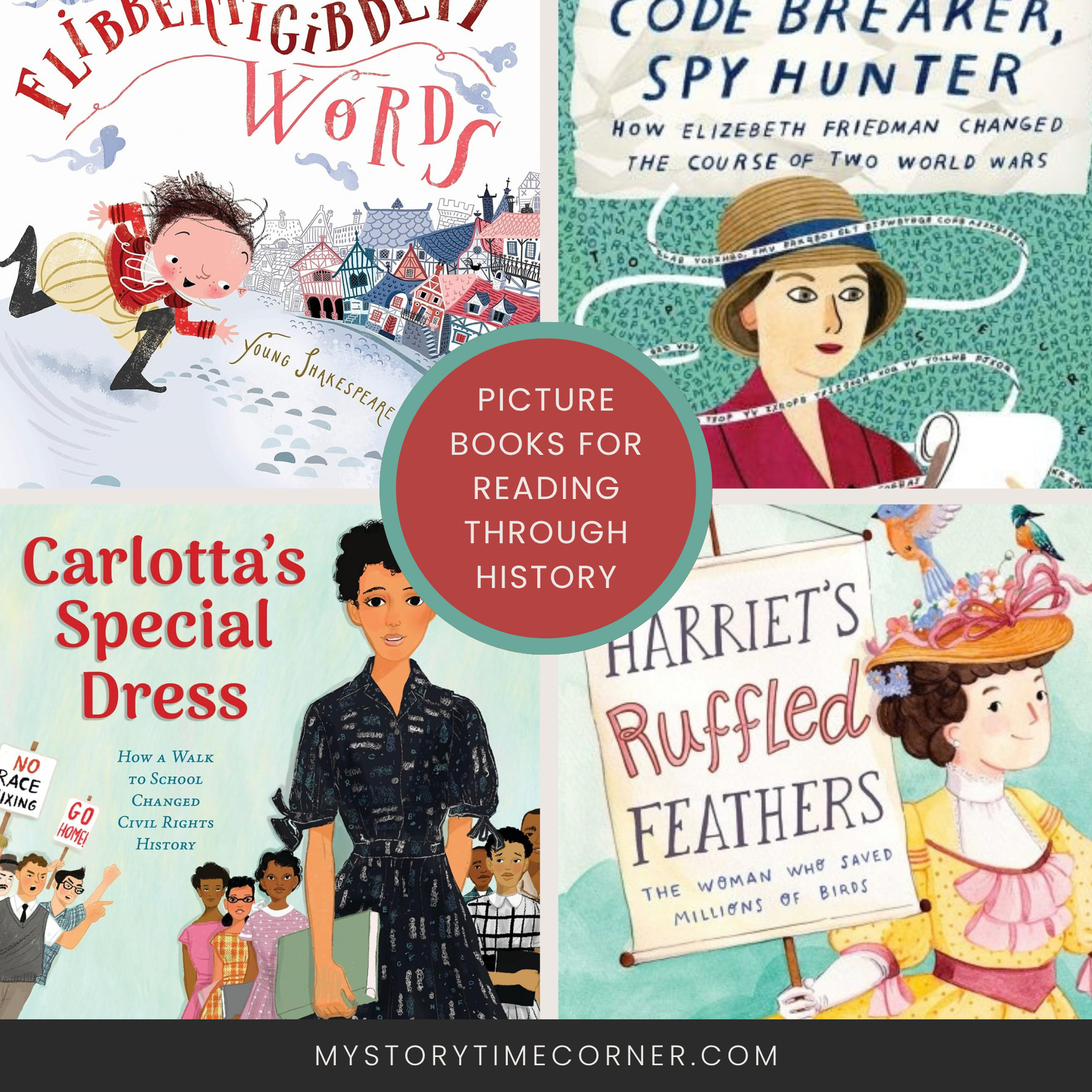 Reading Through History: Historical Fiction Picture Books